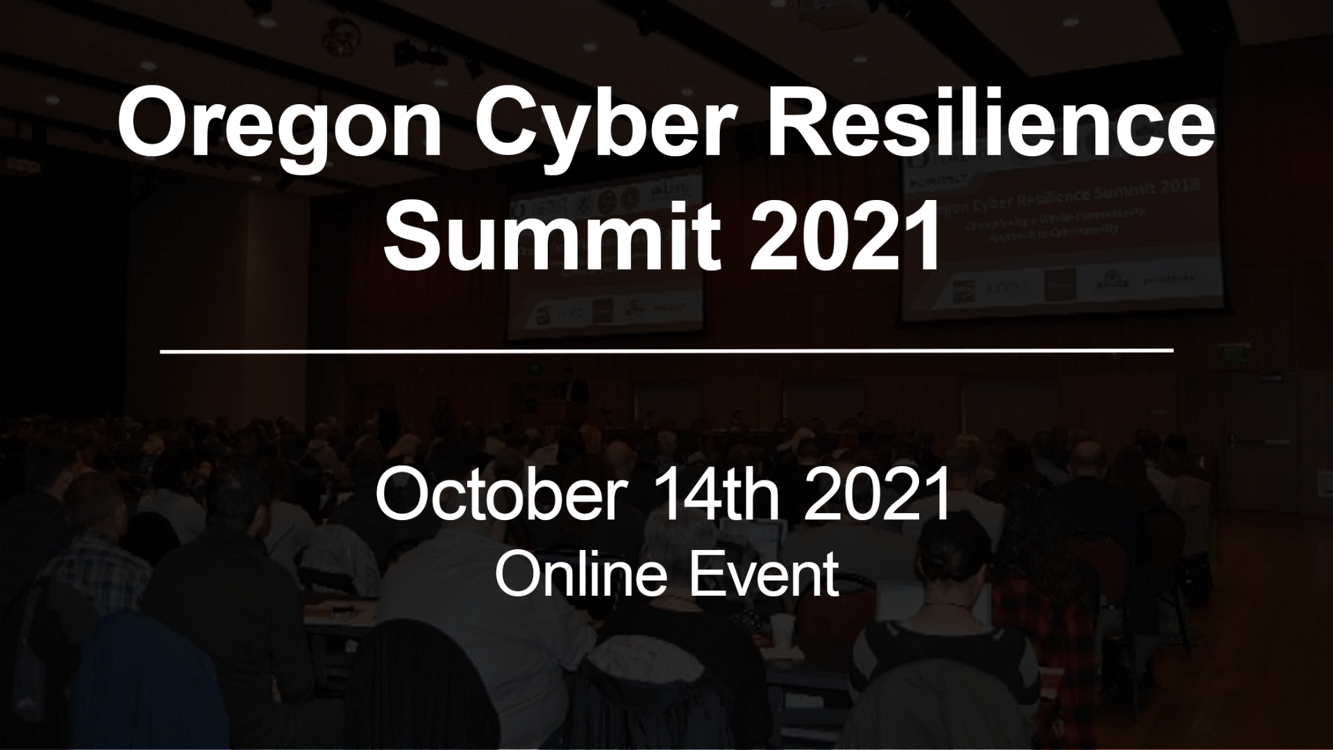 Oregon Cyber Resilience Summit 2021